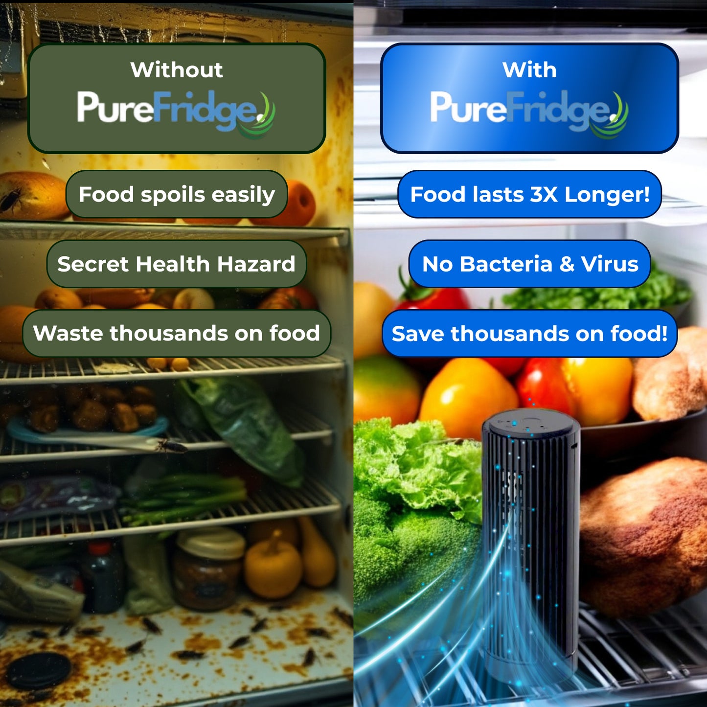 PureFridge™️ - 3X Long Lasting Food!